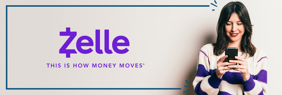 Zelle - This is how money moves®