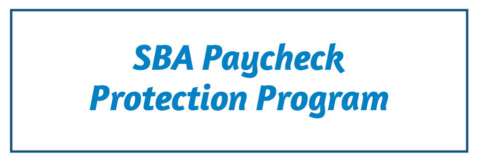 SBA Paycheck Protection Program